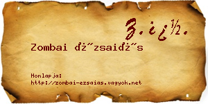 Zombai Ézsaiás névjegykártya